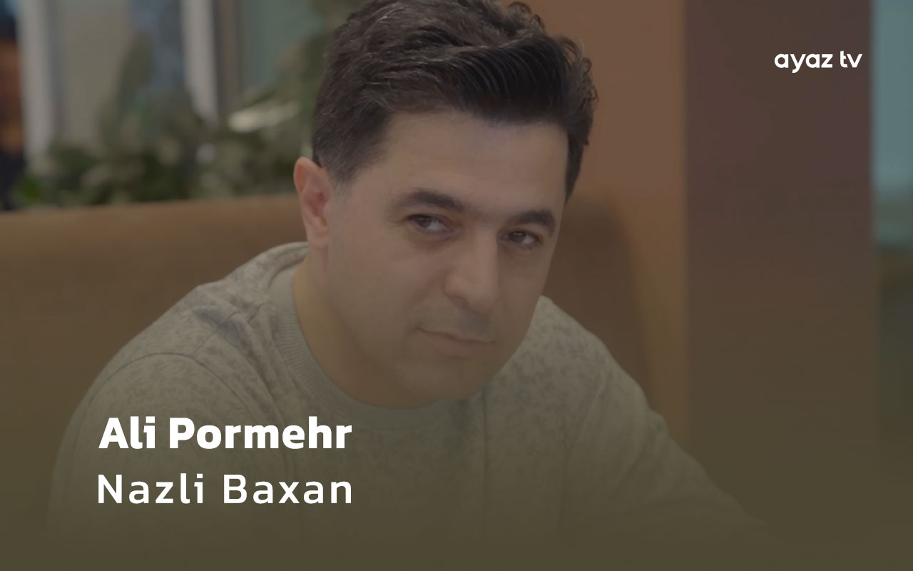 Nazli Baxan - Ali Pormehr