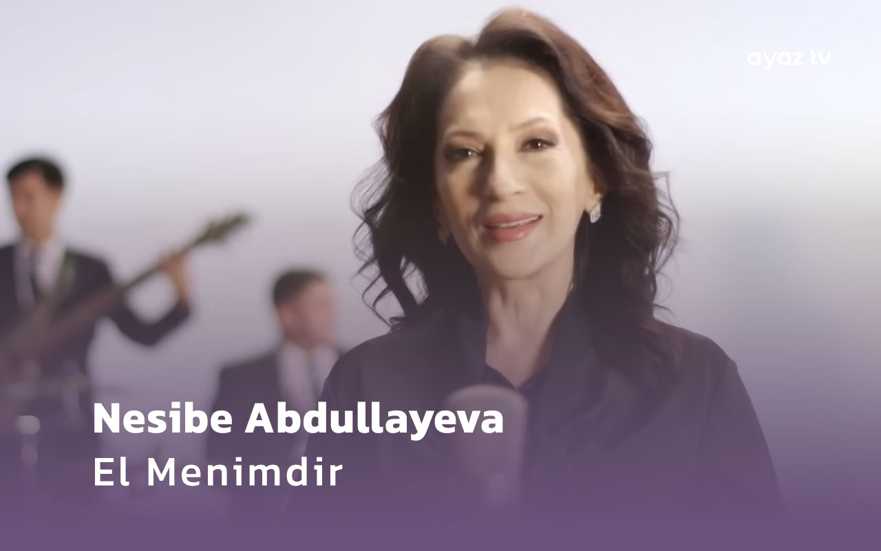 El Menimdir - Nesibe Abdullayeva