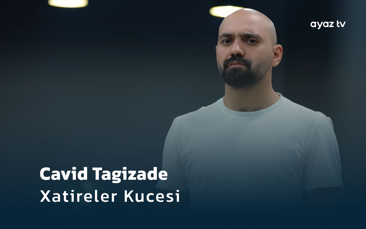  Xatireler Kucesi  - Cavid Tagizade
