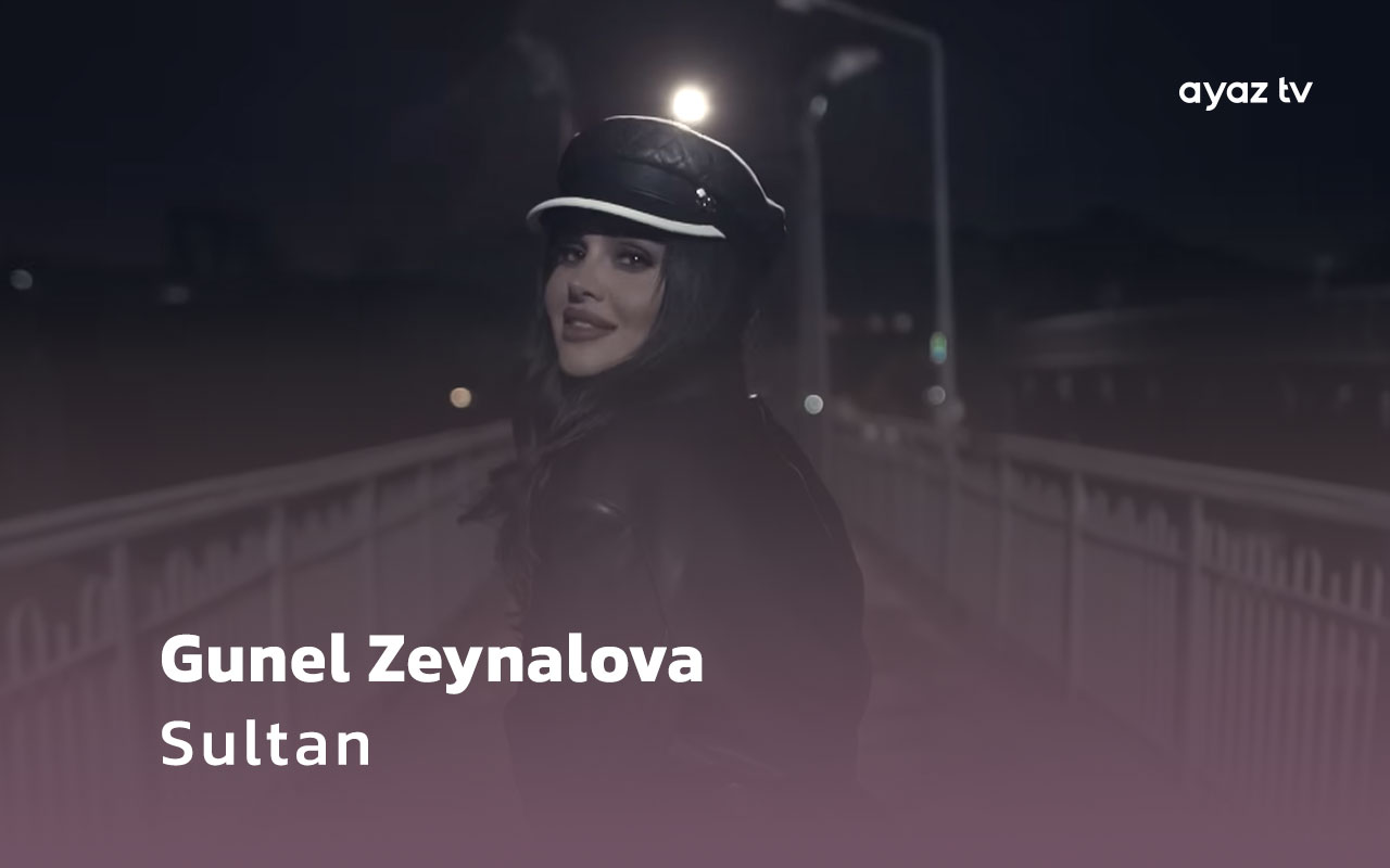 Sultan  - Gunel Zeynalova