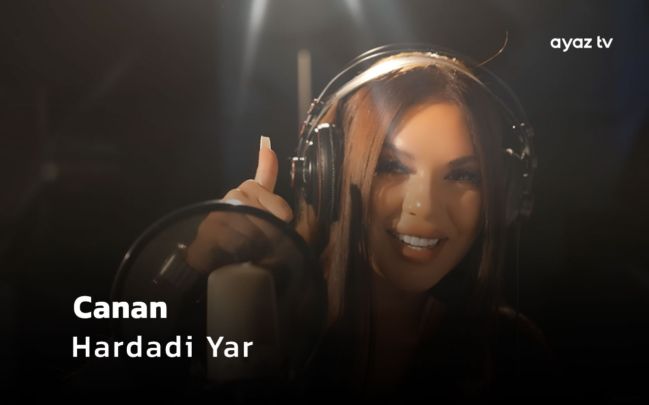  Hardadi Yar - Canan