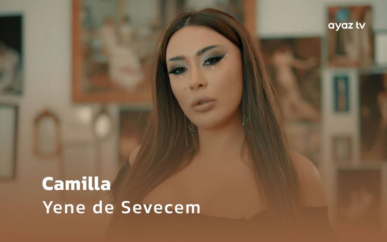 Yene de Sevecem  - Camilla