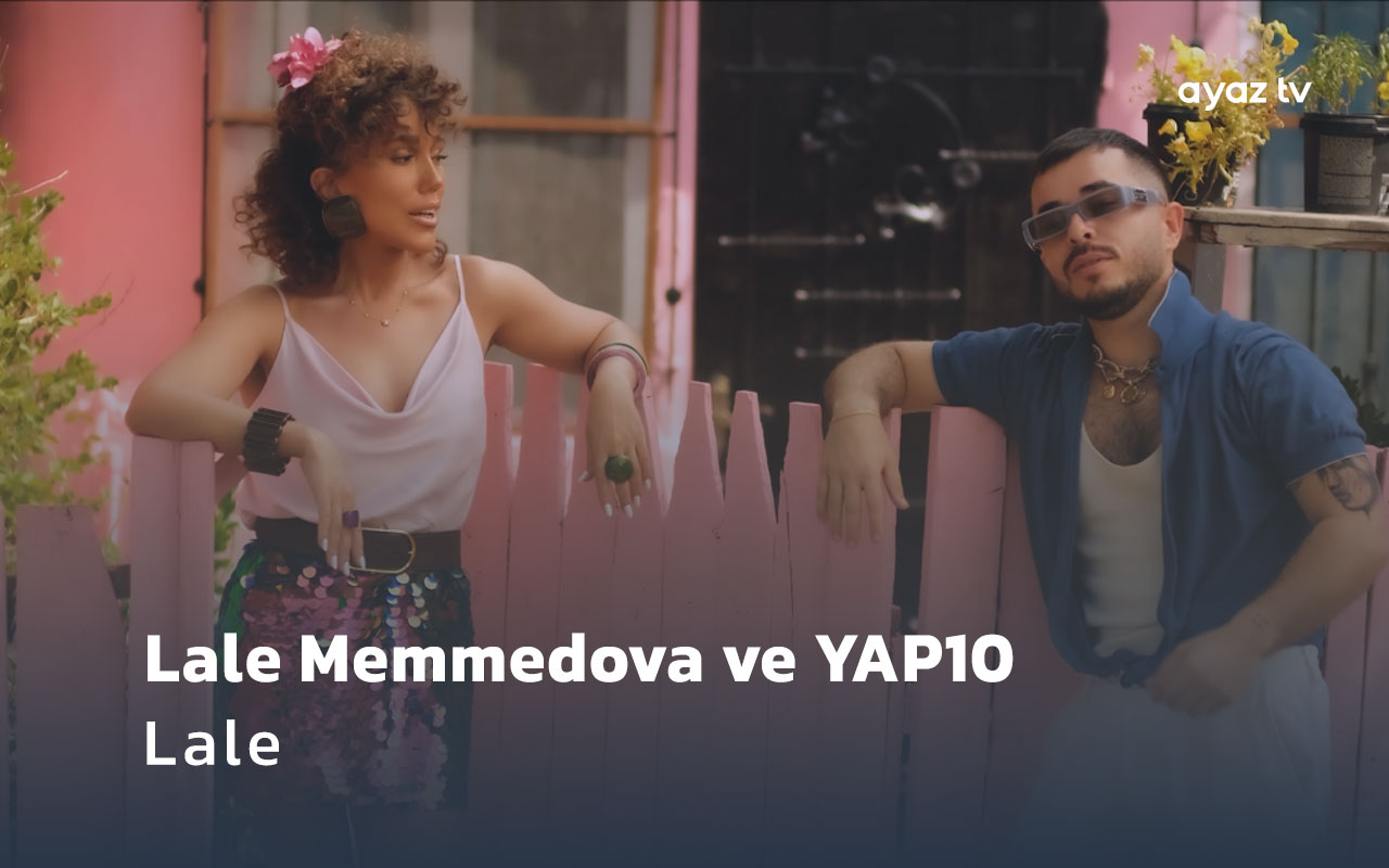 Lale  - Lale Memmedova