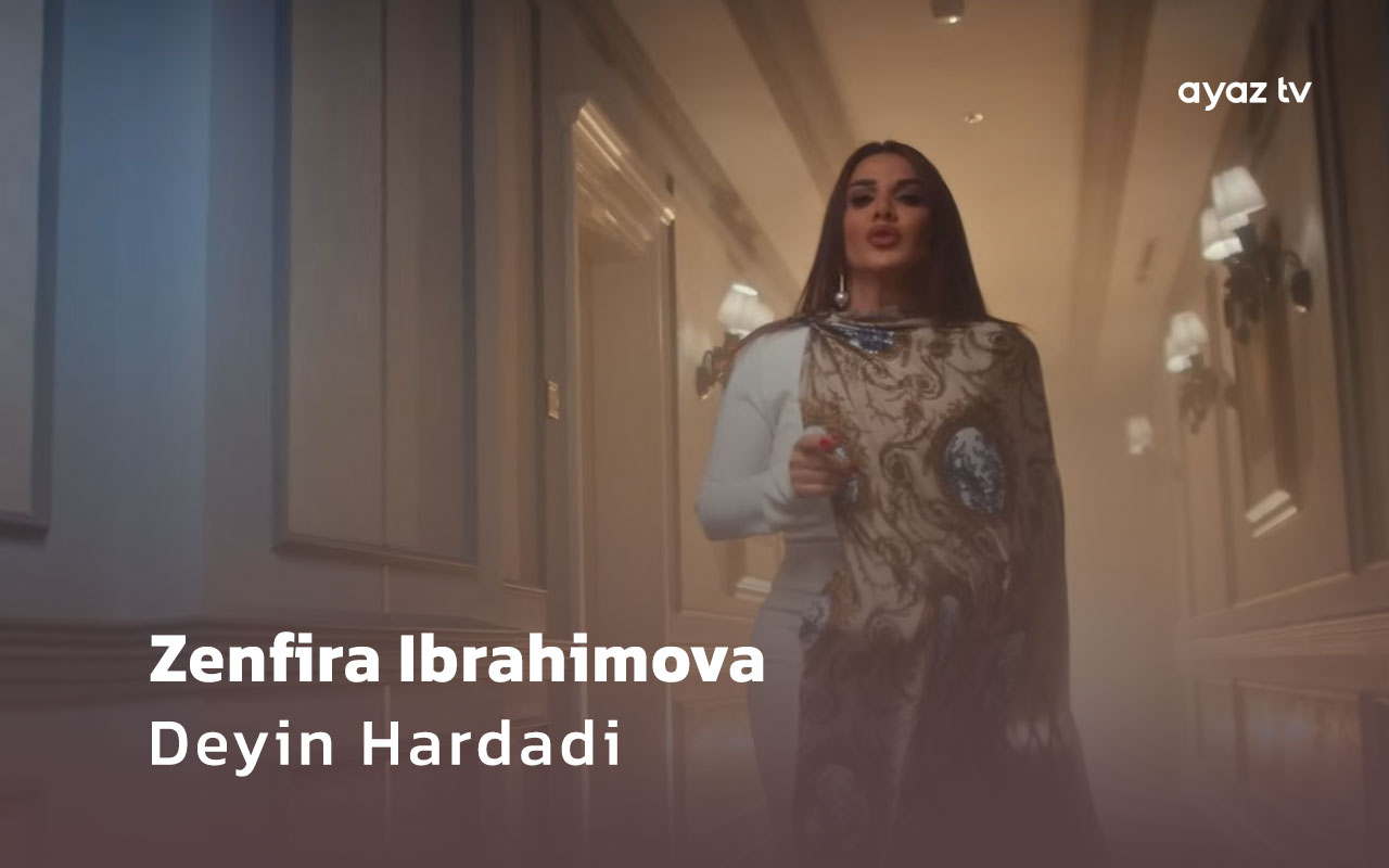  Deyin Hardadi  - Zenfira Ibrahimova