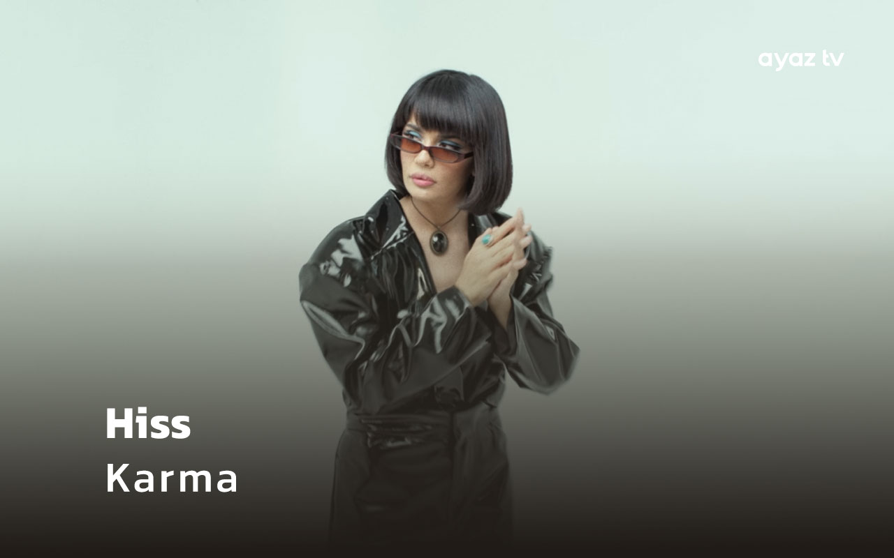 Hiss Karma Ayaz TV  - music video