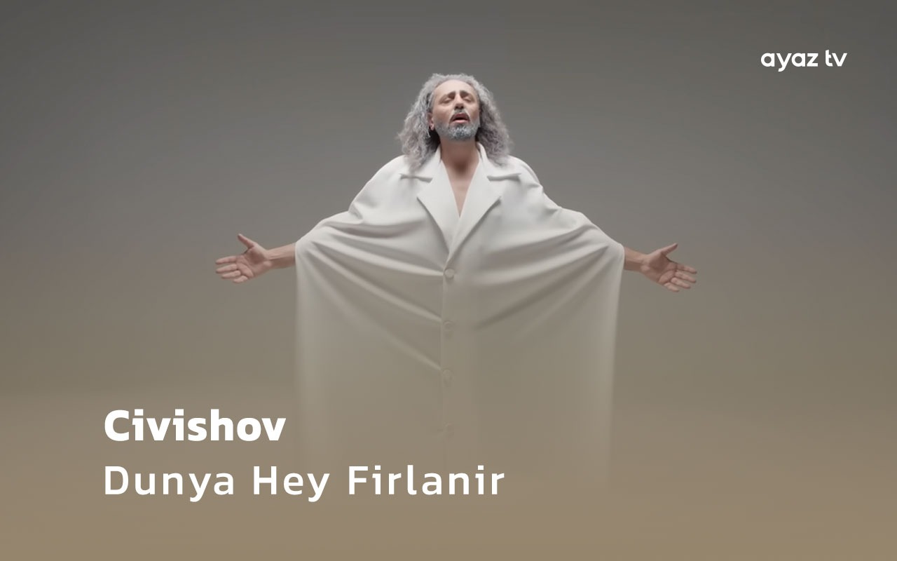 Dunya Hey Firlanir - Rovshen Civishov