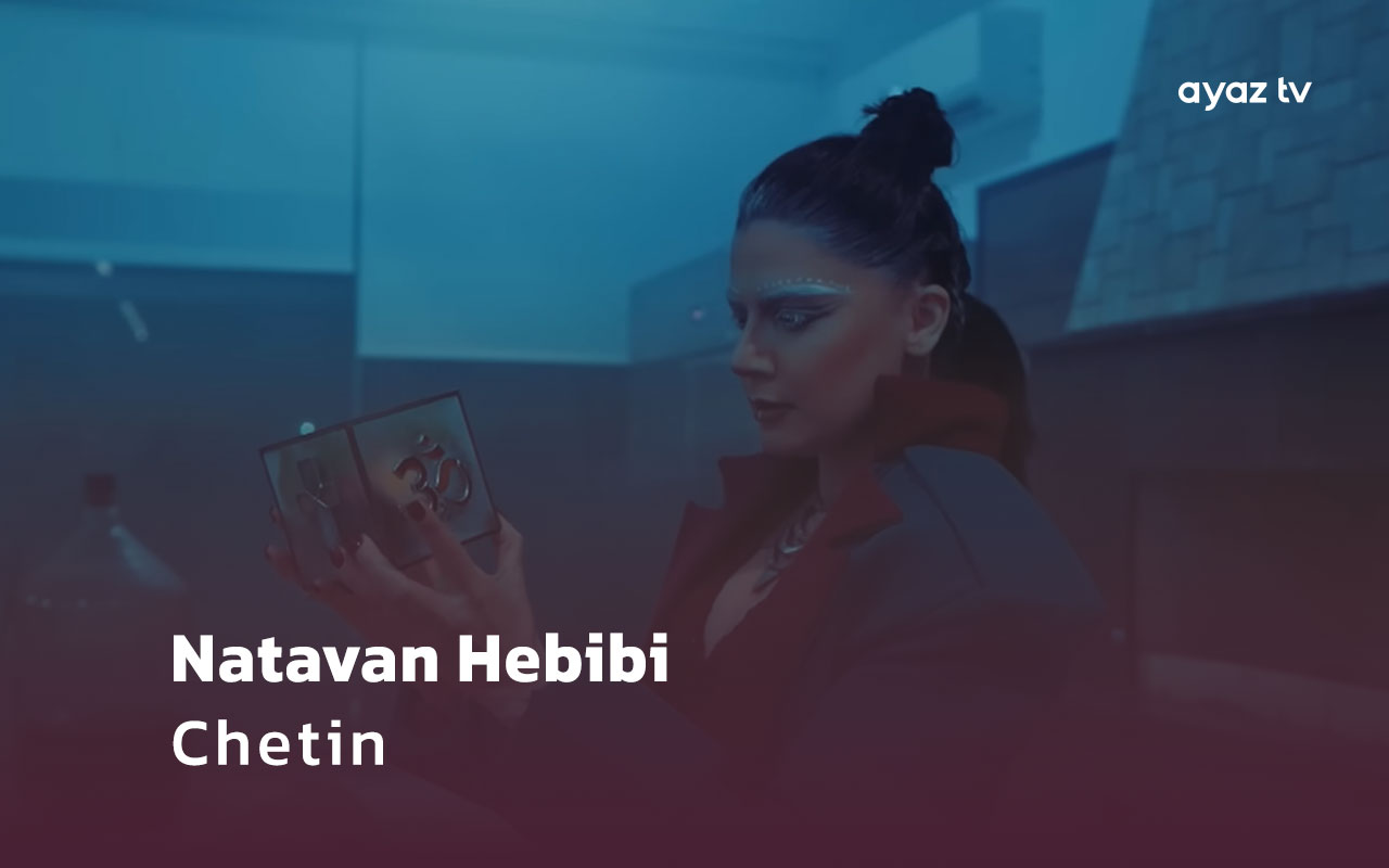 Chetin - Natavan Hebibi