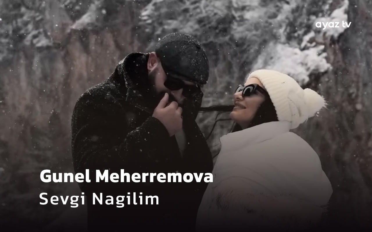  Sevgi Nagilim  - Gunel Meherremova