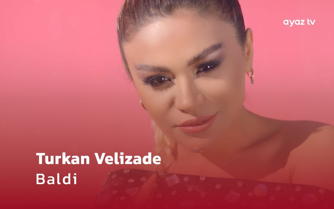 Baldi  - Turkan Velizade