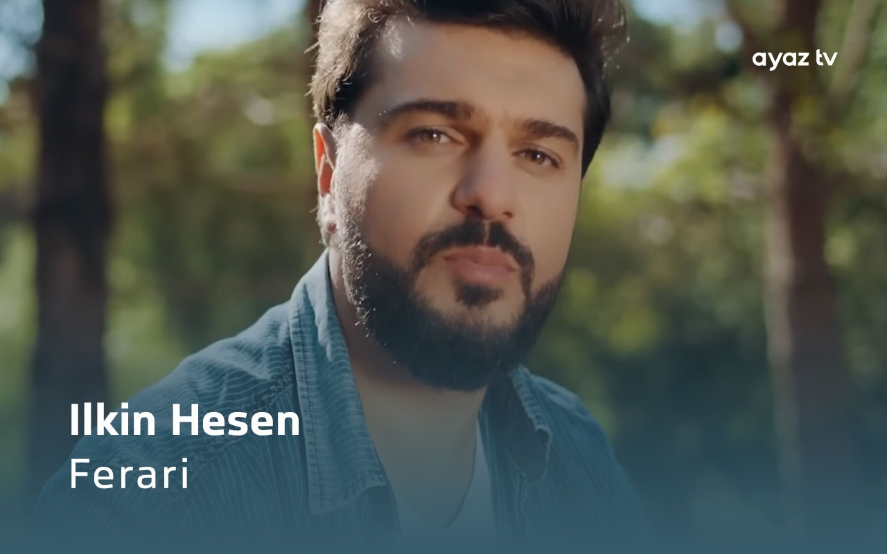 Ferari - Ilkin Hesen