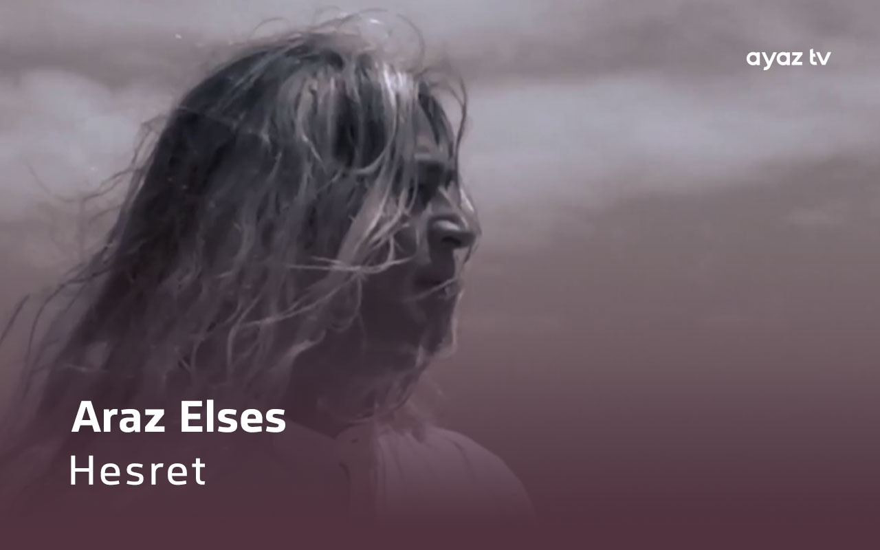 Hesret  - Araz Elses
