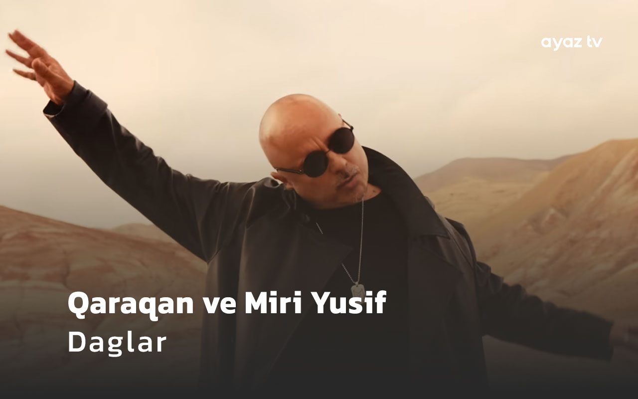 Daglar - Miri Yusif