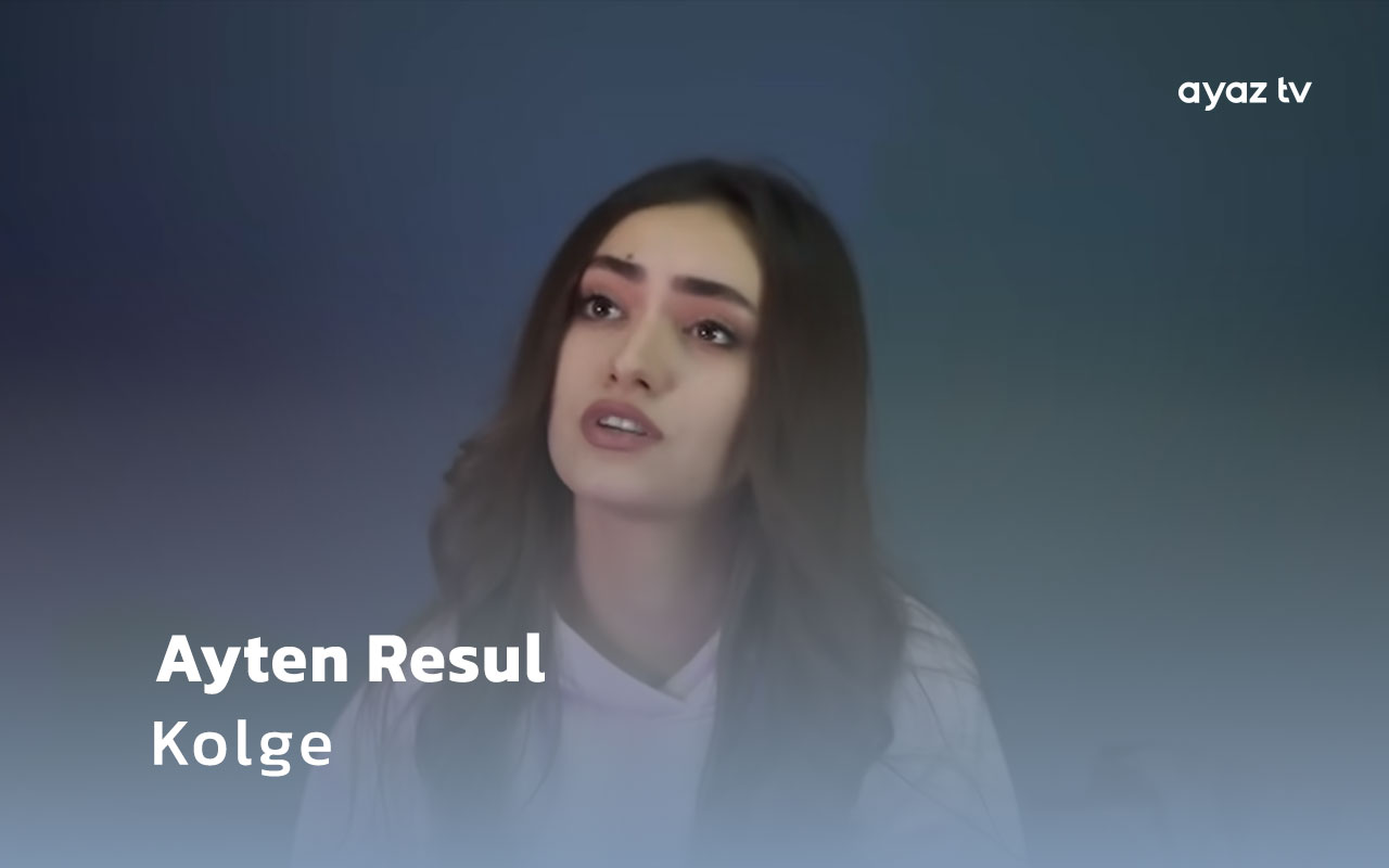 Kolge  - Ayten Resul