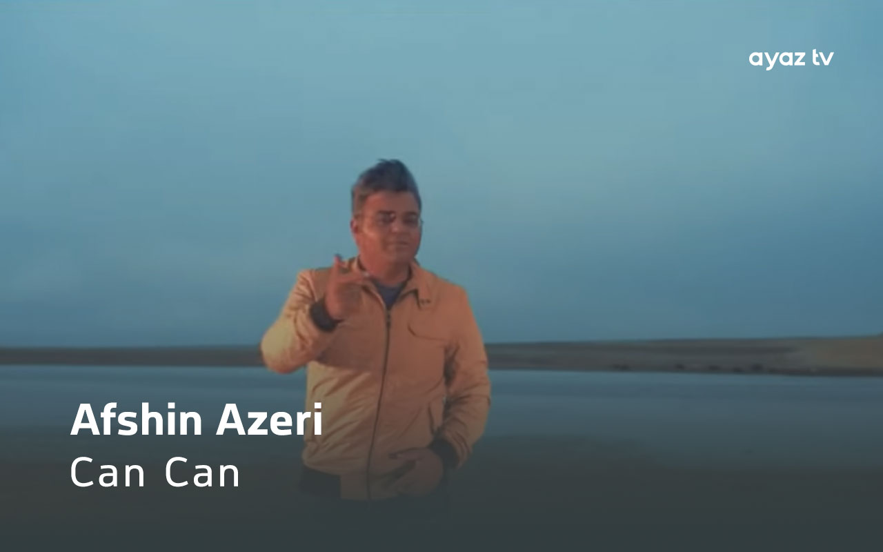 Afshin Azeri Can Can Ayaz TV - music video