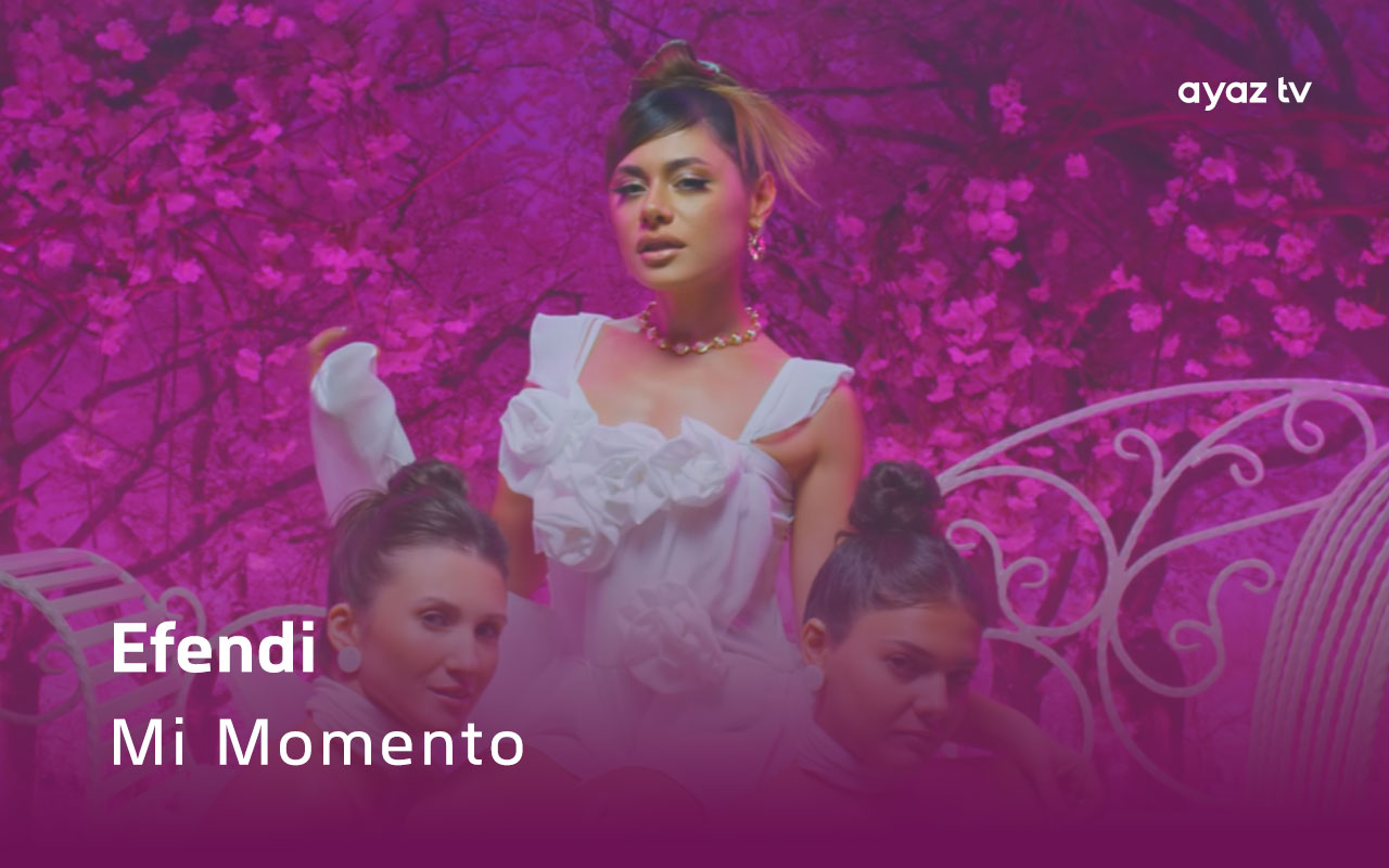 Mi Momento - Efendi