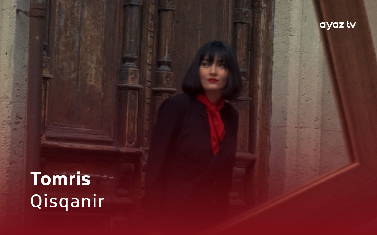 Qisqanir - Tomris 