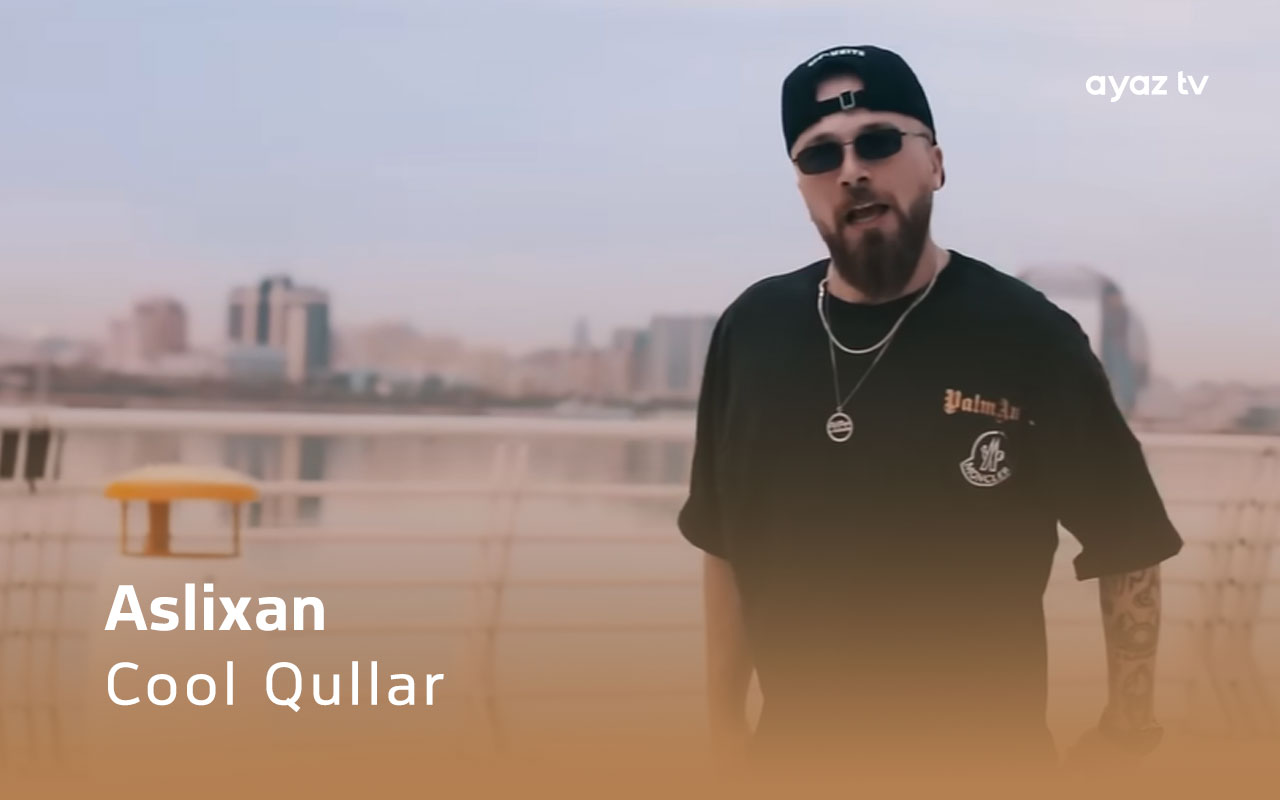 Cool Qullar - Aslixan