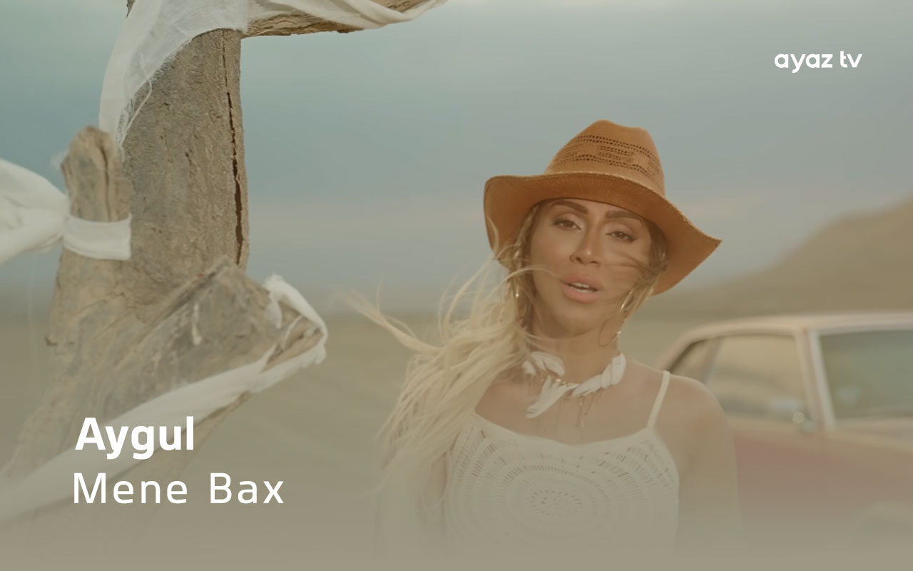 Mene Bax - Aygul