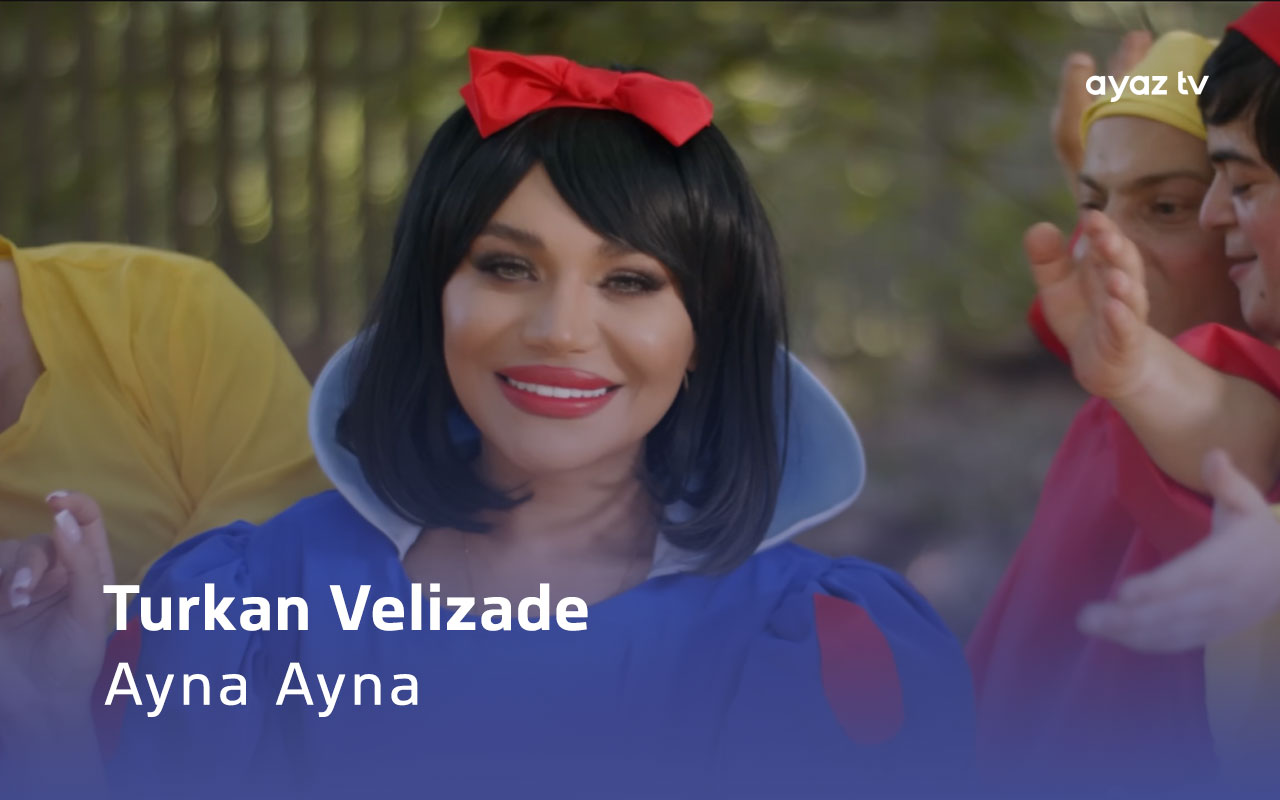 Ayna Ayna - Turkan Velizade