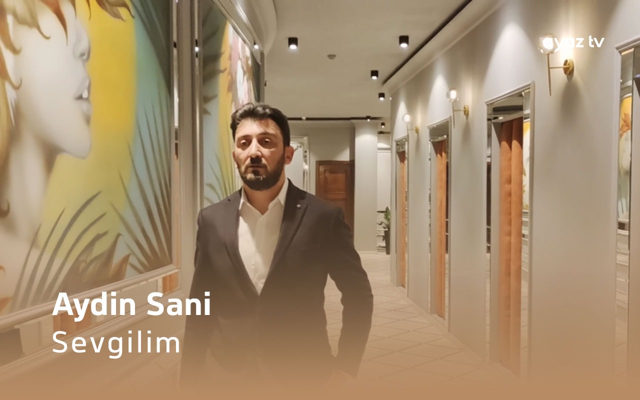 Sevgilim  - Aydin Sani