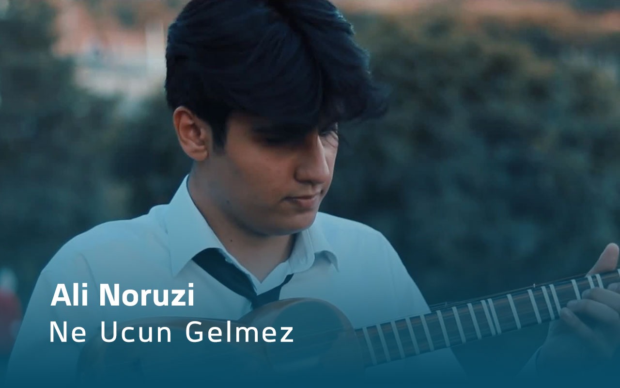 Ne Ucun Gelmez - Ali Noruzi