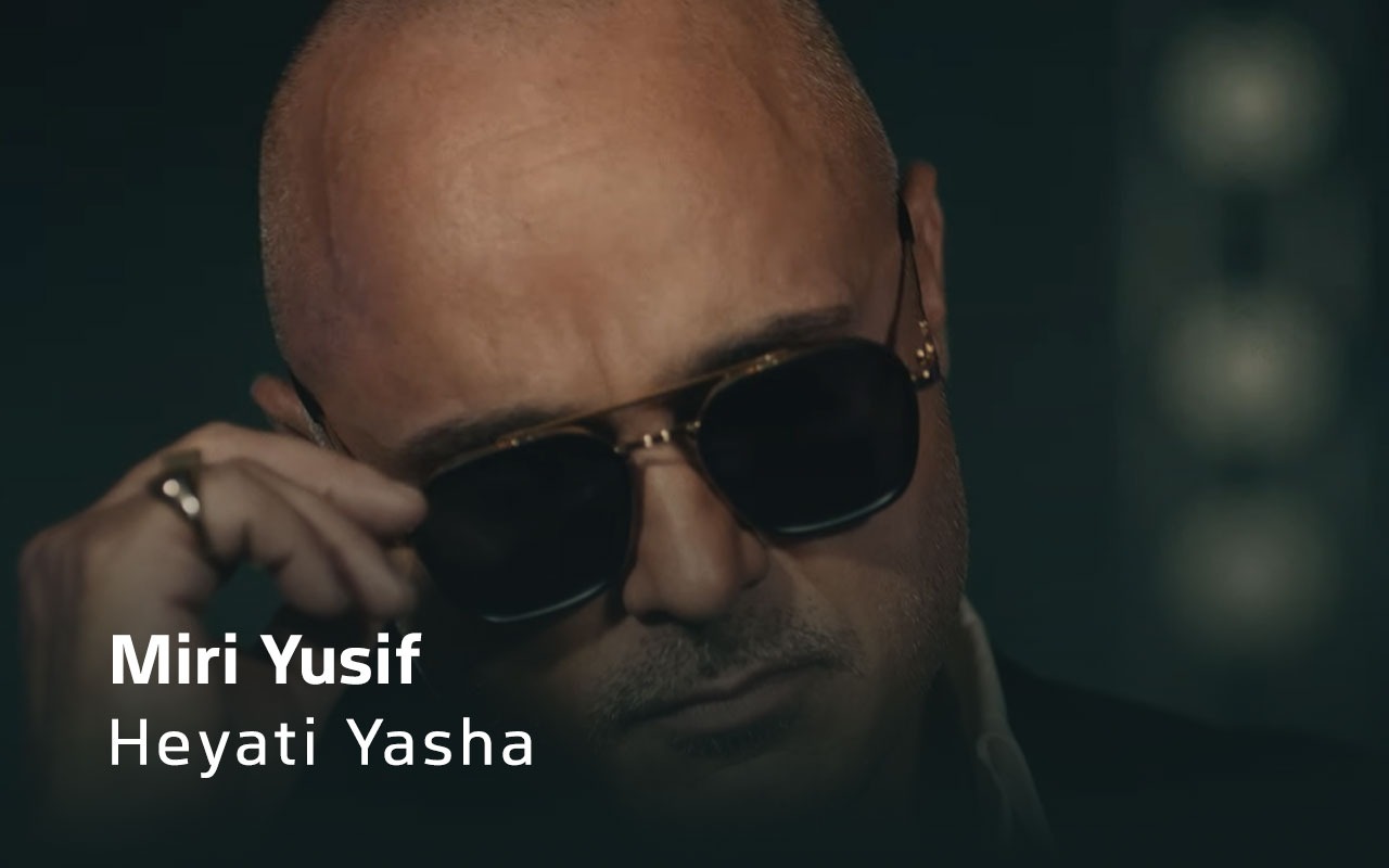 Heyati Yasha - Miri Yusif