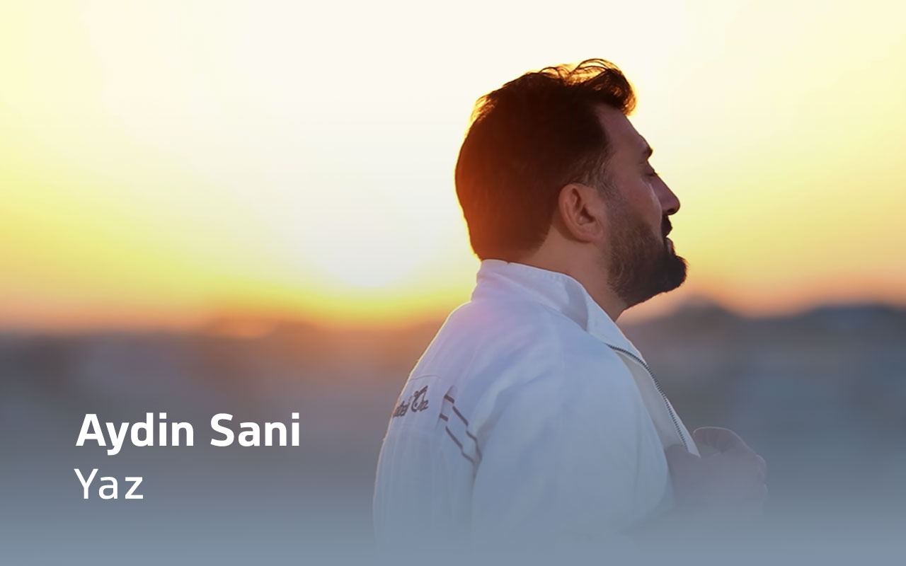 Yaz  - Aydin Sani