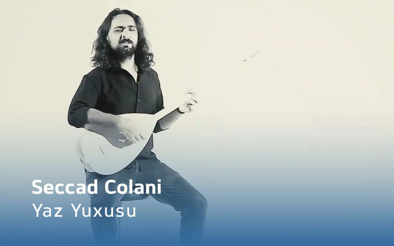 Yaz Yuxusu -  Seccad Colani