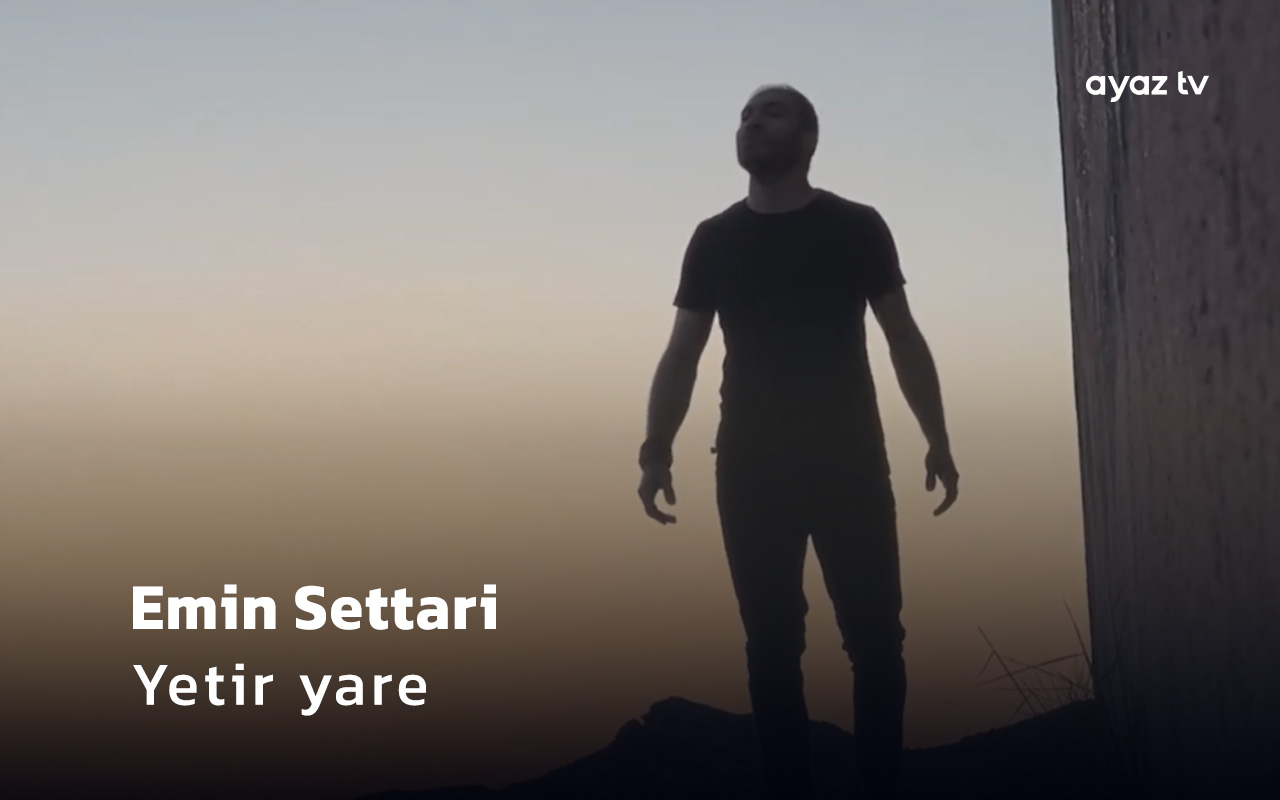Yetir Yare - Emin Settari