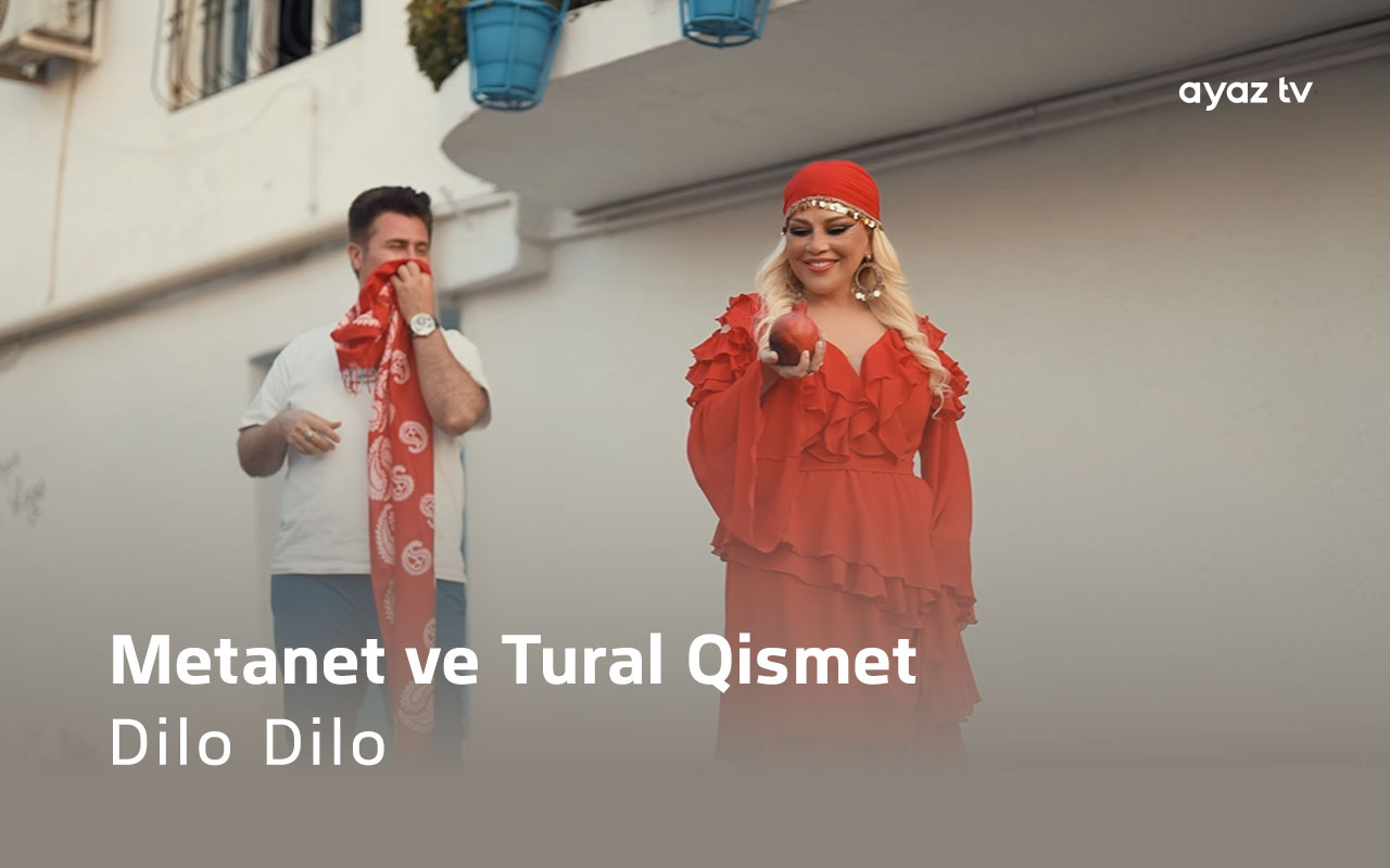 Dilo Dilo - Metanet Isgenderli