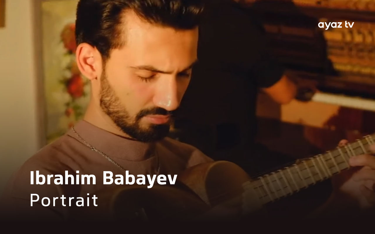 Portrait -  Ibrahim Babayev 