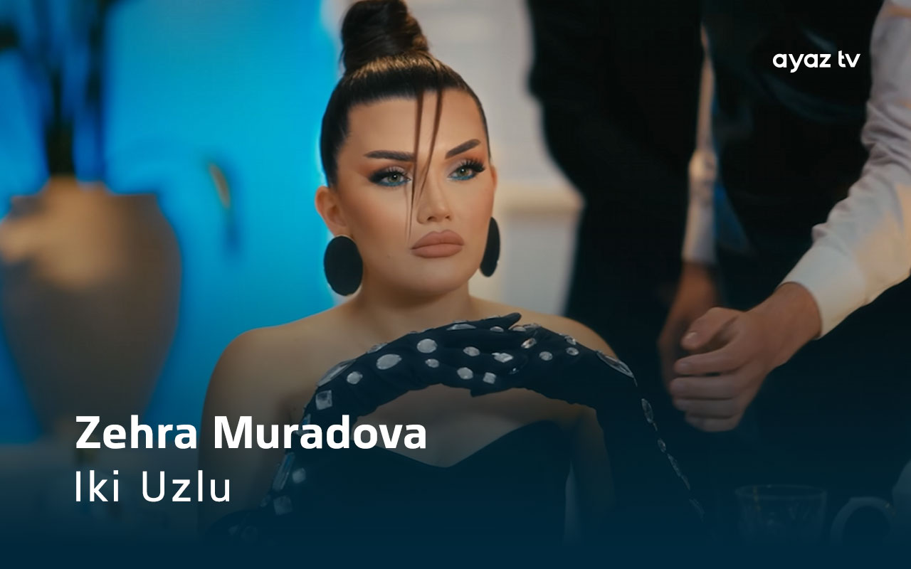 Iki Uzlu - Zehra Muradova