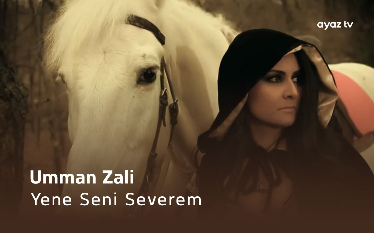 Umman Zali Yene Seni Severem Ayaz TV - music video
