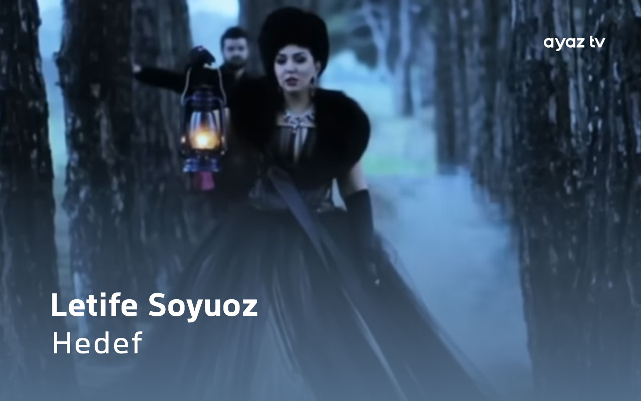 Hedef - Letife Soyuoz