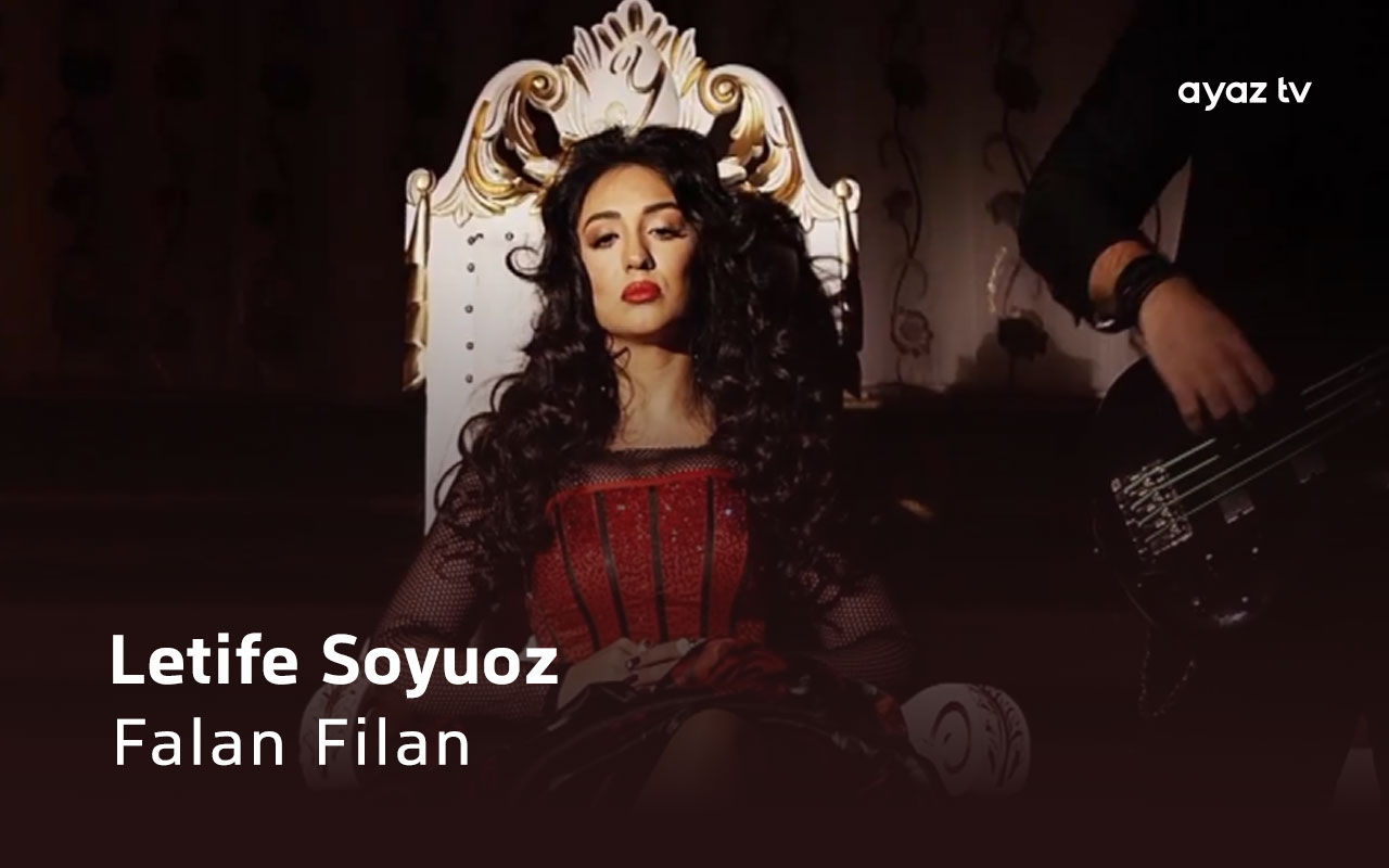 Falan Filan - Letife Soyuoz