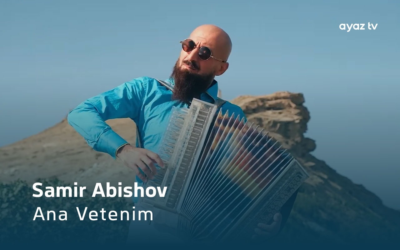 Ana Vetenim - Samir Abishov 