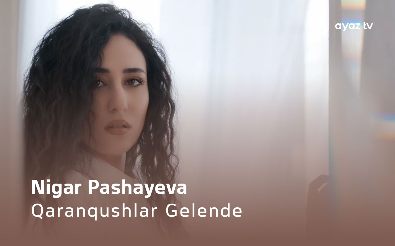 Qaranqushlar Gelende - Nigar Pashayeva
