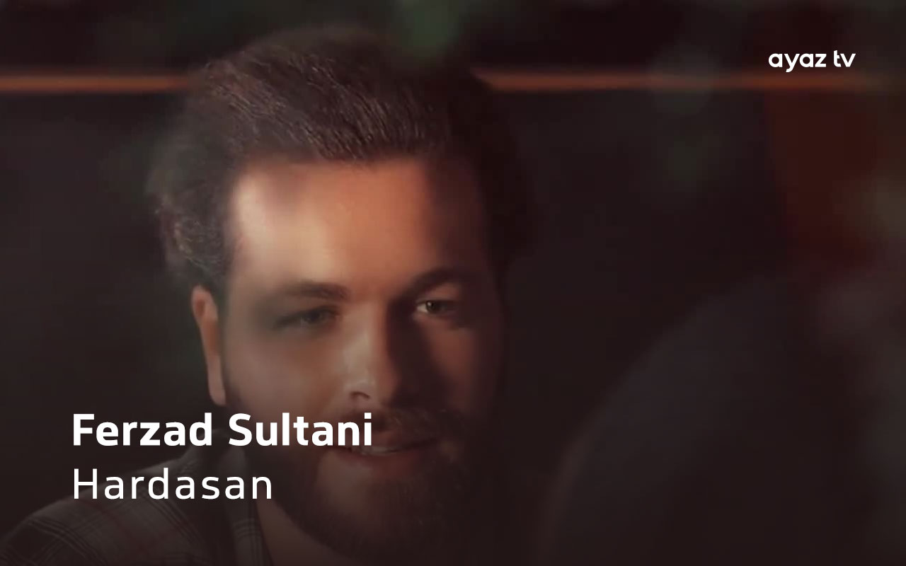 Hardasan - Ferzad Sultani