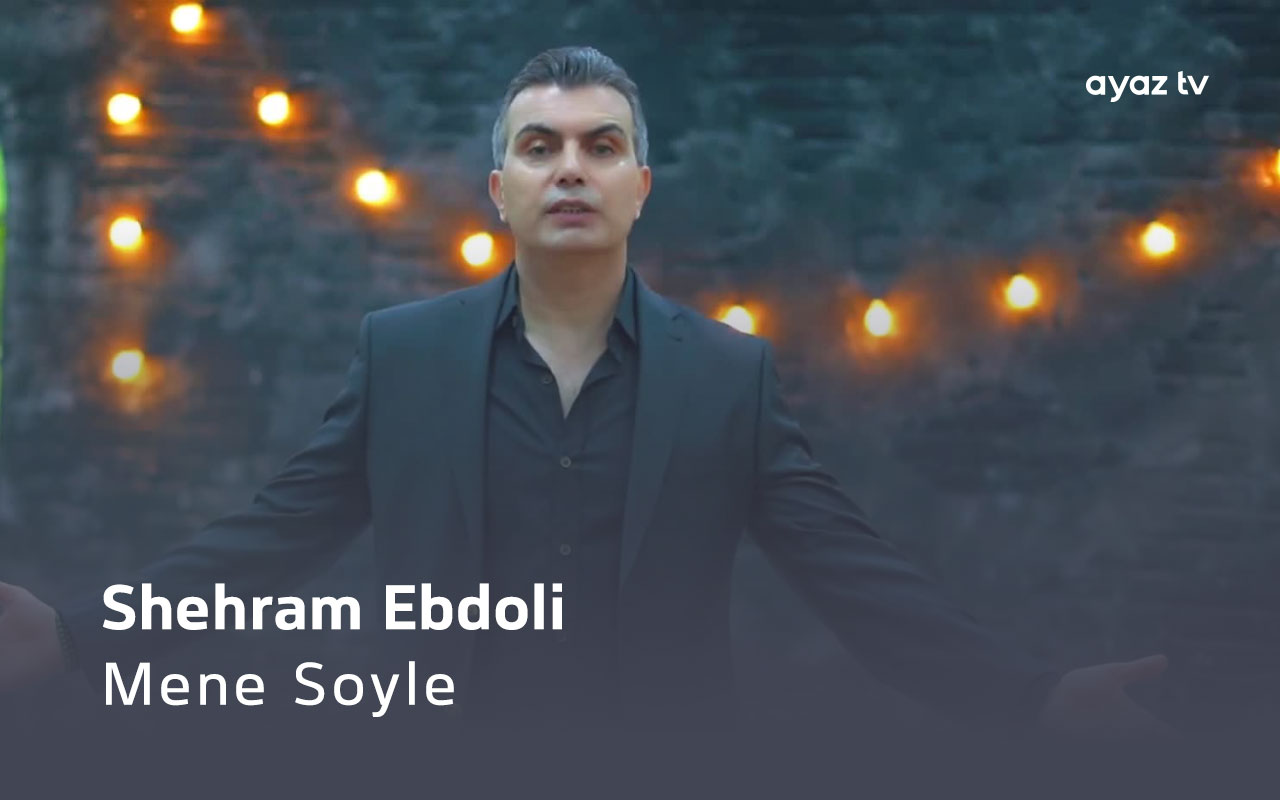 Mene Soyle - Shehram Ebdoli 