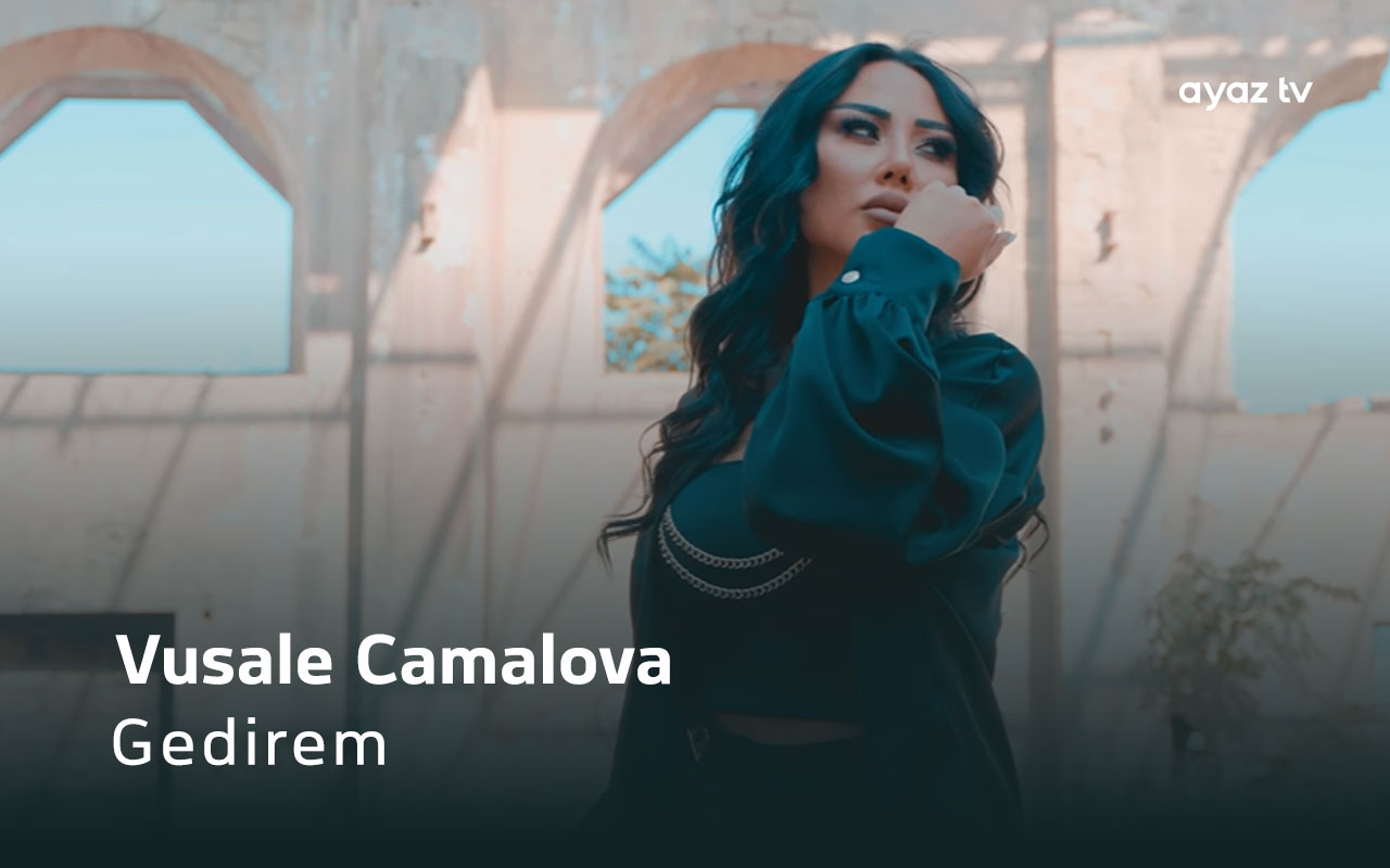 Gedirem - Vusale Camalova