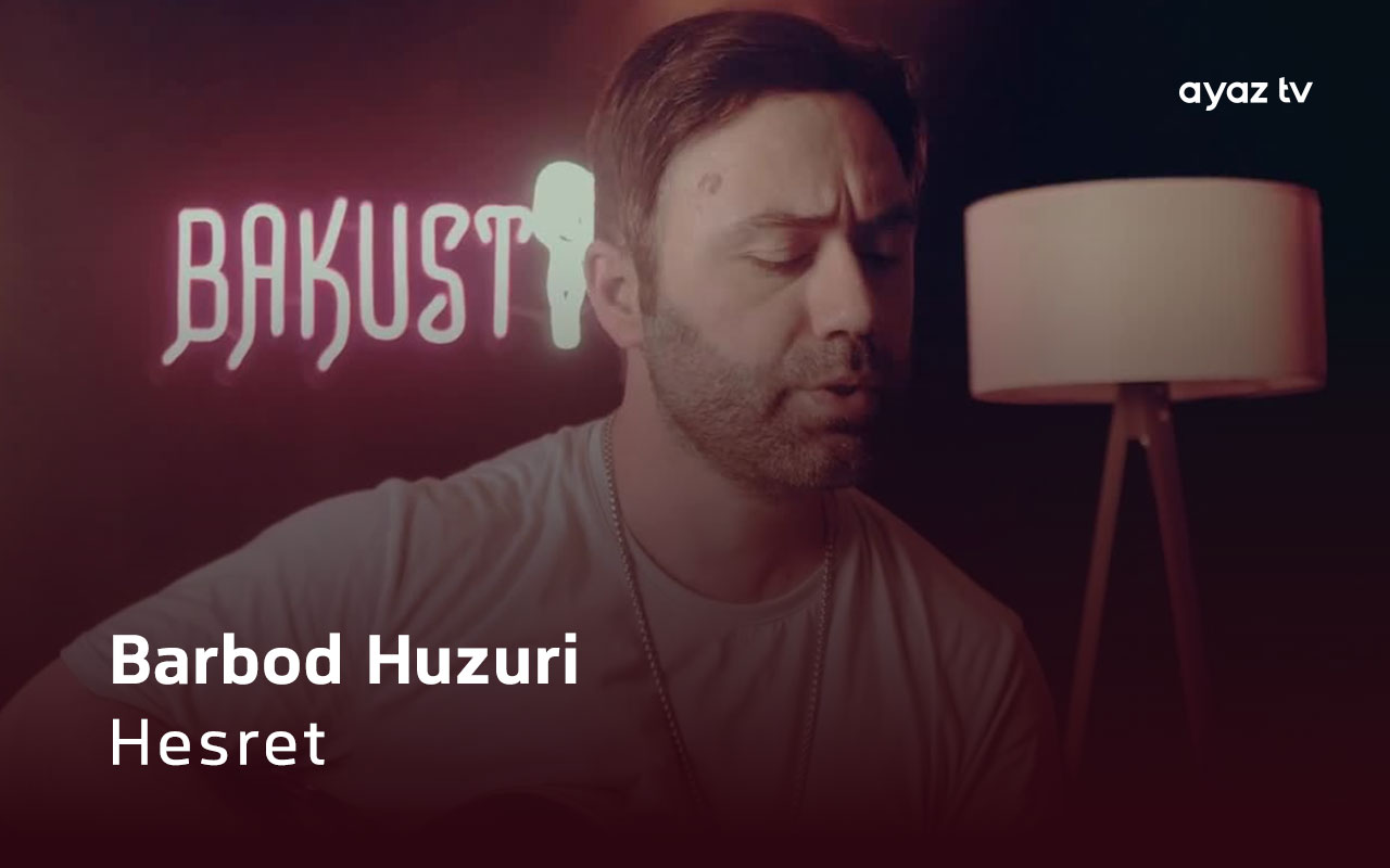 Hesret - Barbod Huzuri