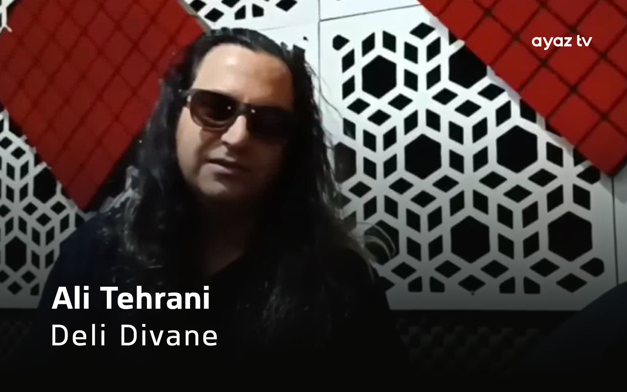 Deli Divane - Ali Tehrani