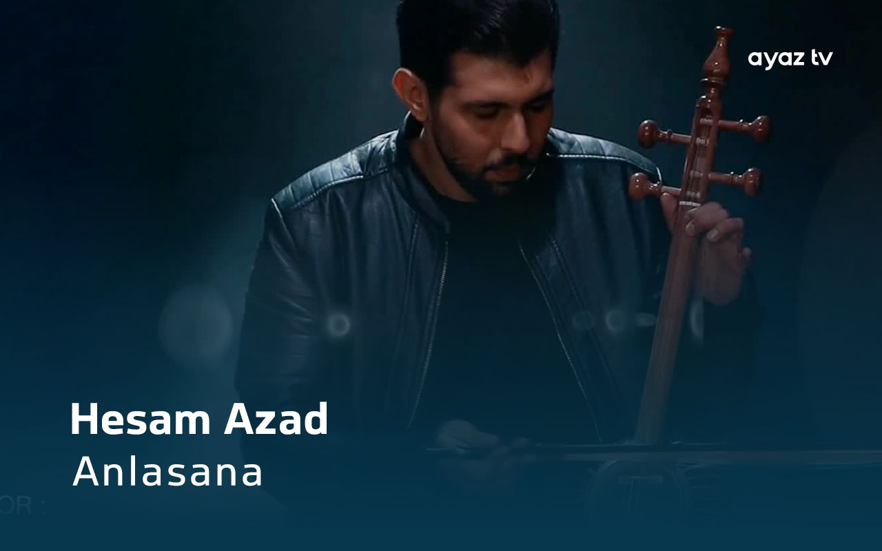 Anlasana - Hesam Azad