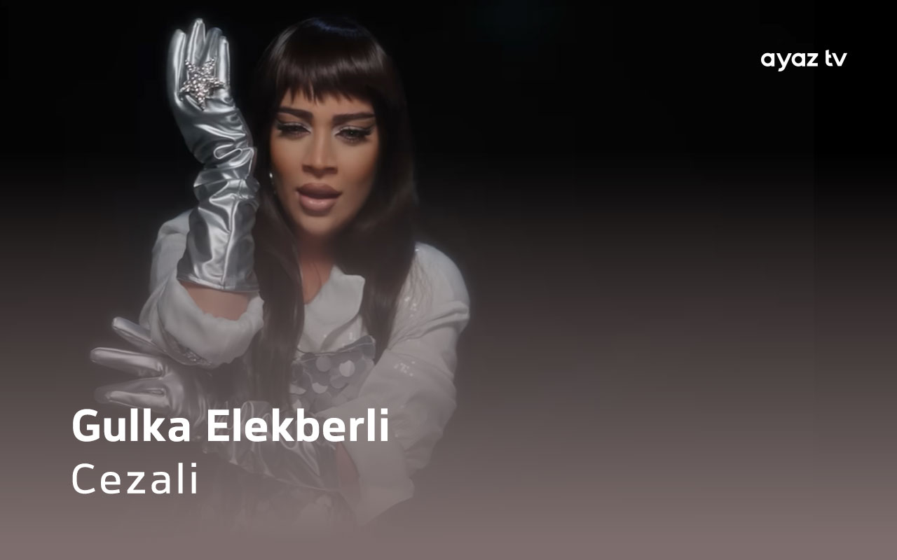 Cezali - Gulke Elekberli