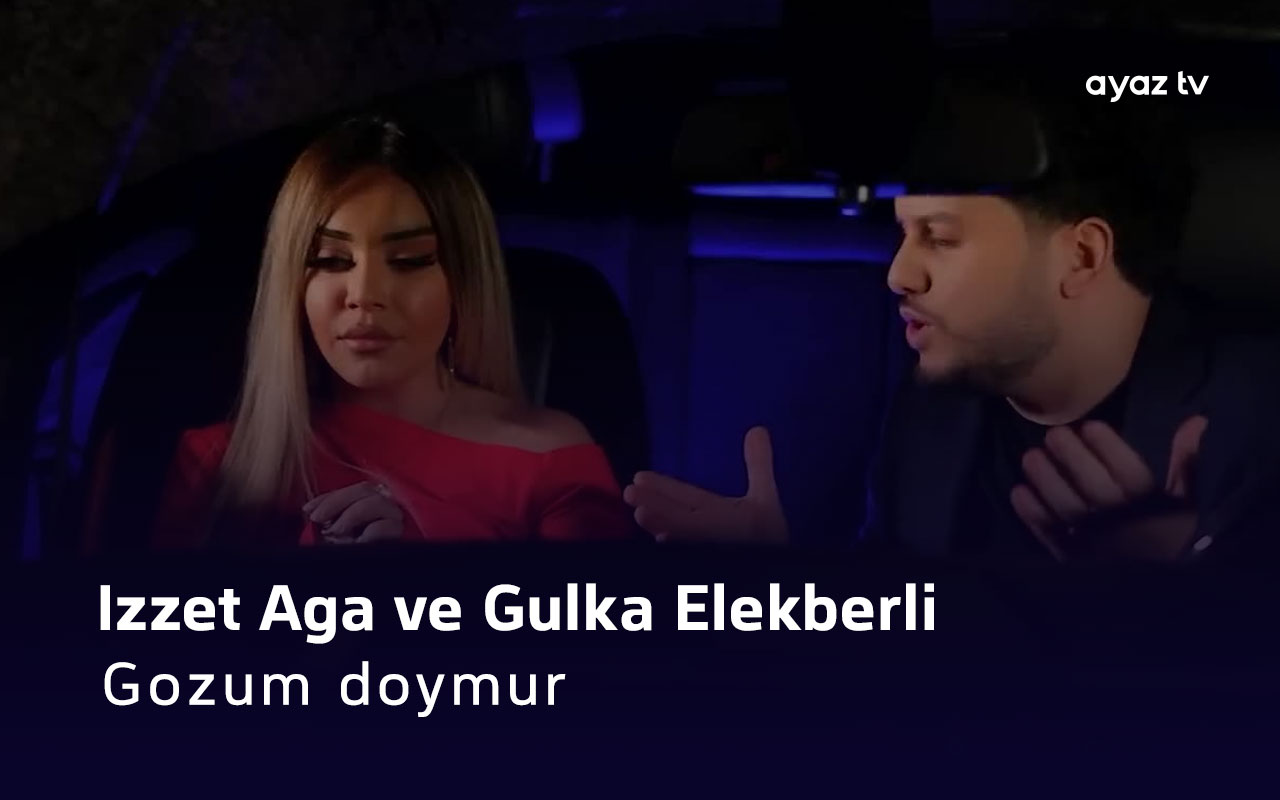 Gozum doymur  - Gulke Elekberli