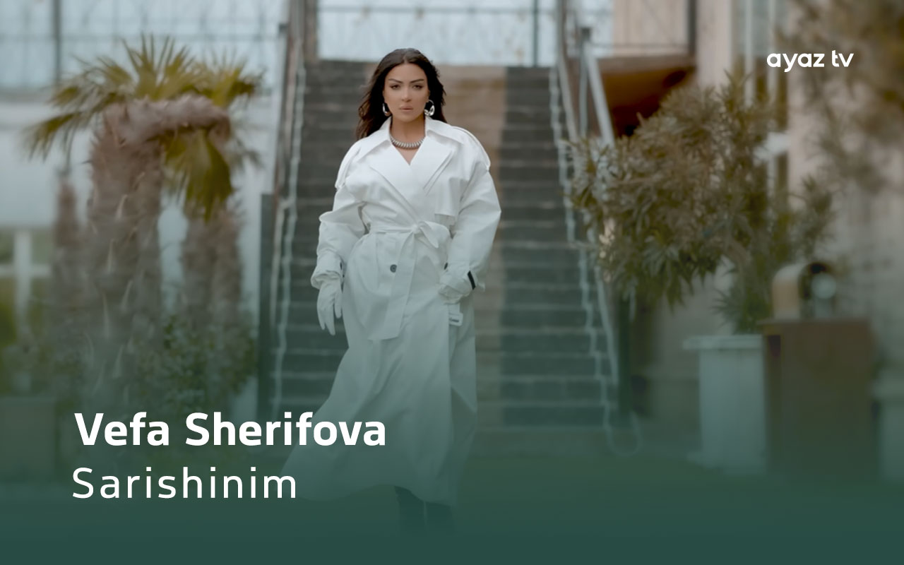 Sarishinim - Vefa Sherifova