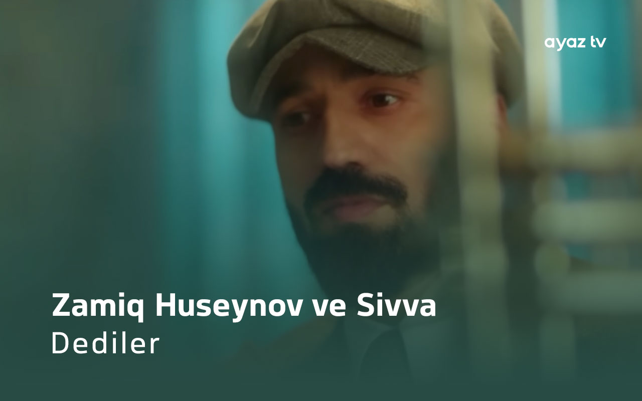 Dediler - Zamiq Huseynov