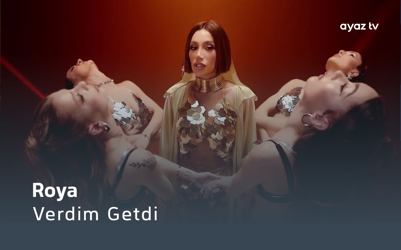 Verdim Getdi - Roya