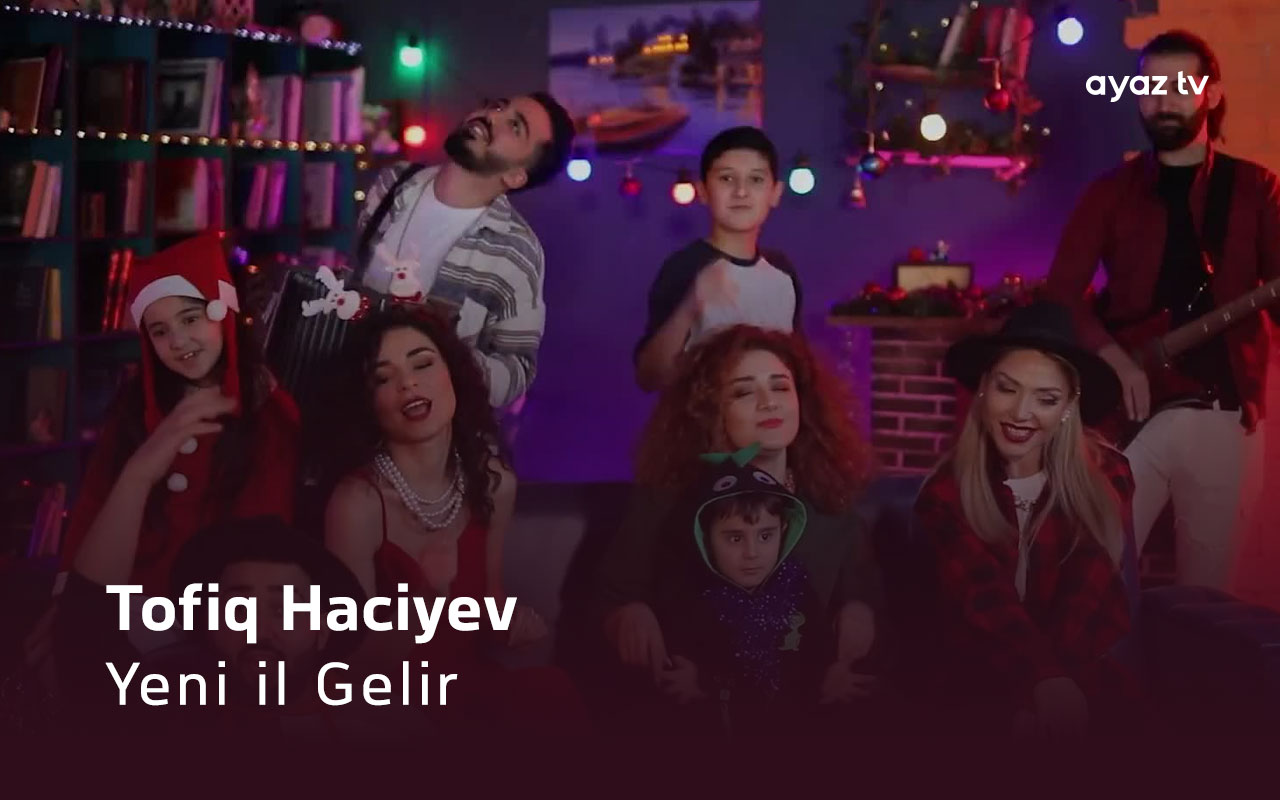 Yeni il Gelir - Tofiq Haciyev