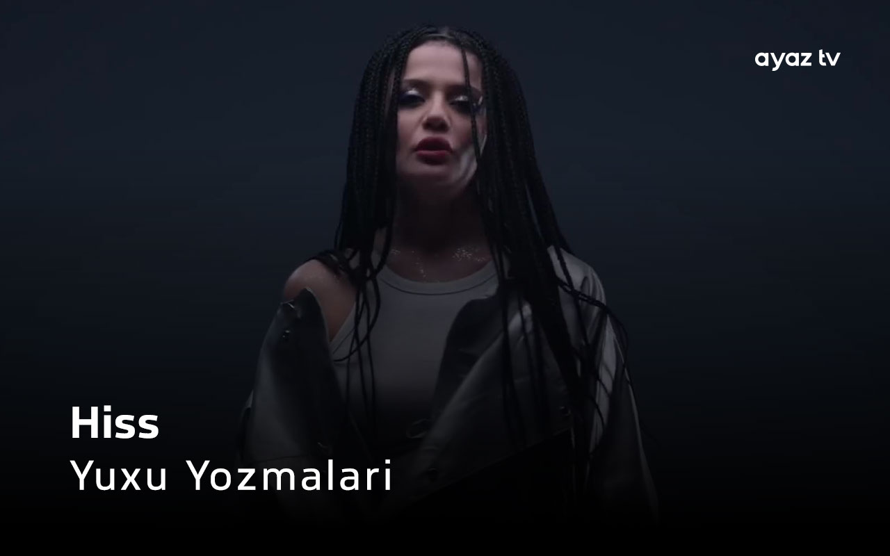 Yuxu Yozmalari - Hiss
